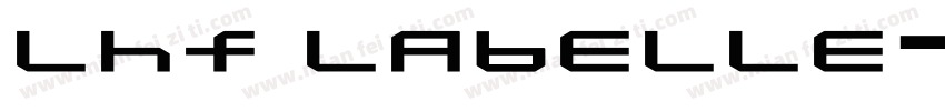 LHF Labelle字体转换
